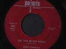 RUSS CONWAY & GROUP: let this be the night / i'm still missing you POLARIS 7