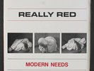 REALLY RED: modern needs / white lies C.I.A. Records 7