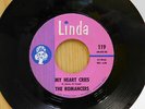 The Romancers garage rock 45 My Heart Cries bw Tell Her I Love Her on Linda