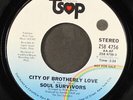 SOUL SURVIVORS: city of brotherly love / mono TSOP 7