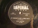 78 : RARE BLACK LABEL IMPERIAL 5503-RICKY NELSON-BUCKET GOT A HOLE / BELIEVE
