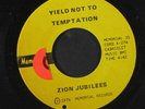ZION JUBILEES: ezekiel saw the wheel / yield not to temptation MEMORIAL 7