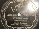78 Rpm; Jimmie Rodgers ; My Little Lady & You And My Old Guitar ; Victor - 40072