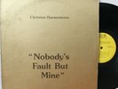 Christian Harmonizers LP “Nobody’s Fault But Mine”   J&B 0037   Gospel Soul