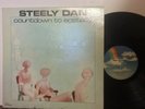 Steely Dan Countdown To Ecstasy EX KILLER My Old School Bodhisattva SHOW BIZ KID