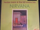 Bill Evans & Herbie Mann ?Nirvana LP 180 Gram Vinyl Album Audiophile Jazz Record