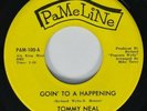Northern Soul 45 TOMMY NEAL Goin' To A Happening PAMELINE VG+ HEAR