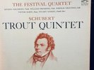RCA LSC-2147 VINYL NM/NM THE FESTIVAL QUARTET SCHUBERT  TROUT QUARTET