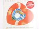 Bobby Caldwell What You Won't Do For Love Heart Shaped Red Vinyl 45RPM 1978