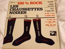 Vinyle les chaussettes noires 100 % Rock Eddy Mitchell avec Poster