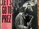 Lester Young with Count Basie 'Let's Go To Prez' Rare US LP