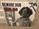 Yabby You - Beware Dub - Expanded Double LP - Pressure Sounds