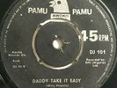 Willy Of The Rhannis - Daddy Take It Easy - Pamu Pamu  AFRO ROCK