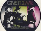 Madonna ?– Give It 2 Me 12