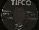 DANNY BOY: wild women / kokomo me baby TIFCO 7