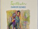 GABOR SZABO: Spellbinder US Impulse AS-9123 Latin Jazz RVG NM- Vinyl LP