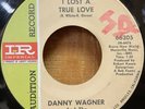 Danny Wagner: I Lost a True Love - My Buddy 45 Vinyl Record VG+ Northern Soul
