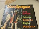 WILLIE RODRIGUEZ AT THE HAPPENIN RARE GUAGUANCO BOOGALOO RARE REISSUE RECORD