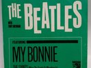 Beatles   MY BONNIE / THE SAINTS  (GREAT ROCK N ROLL 45/PS) PLAYS VG+ TO VG++