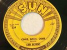 CARL PERKINS GONE GONE GONE / Let The Juke Box Keep SUN 224 PUSHMARKS Rockabilly
