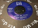DON THOMAS  *COME ON TRAIN* northern soul 45 on VEE-JAY