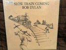 Bob Dylan: Slow Train Coming Lp (Wlp, Fc Prefix, Inner, Promo Stamp Obc)