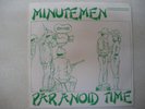MINUTEMEN Paranoid Time 1980 SST ORG 7