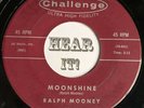 Rockabilly Steel Guitar Instro Rocker 45 RALPH MOONEY Moonshine CHALLENGE hear