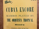 Tito Puente / Orquesta Tropical - Cuban Encore Starlite EP - ST.EP 10 Near Mint