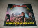 METALLICA RARE LP DESTROYED IN THE MOSH EXCELLENT ETAT