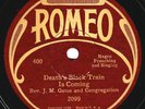 Romeo #400 Rev. J.M. Gates-Death's Black Train/I Know I Got Religion Yes, Yes E-