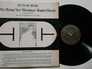 The Rising Star Missionary Baptist Church Tx Black ACR Gospel LP