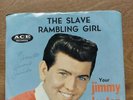 Jimmy Clanton the slave rambling girl signed 45 rpm ace records