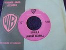 Johnny Carroll - Sugar 1959 USA 45 WARNER BROS 1st ROCKABILLY