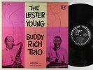 Buddy Rich Trio - Lester Young Buddy Rich Trio LP - Norgran - MG N-1074 Mono DG