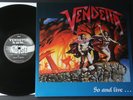 Vendetta – Go And Live......Stay And Die LP 1st PRESS THRASH METAL 1987 N 0102-1