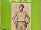Super Mande Ultimate Deep Hypnotic Manding Sodogil RARE LP LISTEN