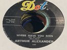 ARTHUR ALEXANDER 45 Where Have You Been (All My Life) / Soldiers Of Love VG+