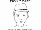 We Sing. We Dance. We Steal Jason Mraz Vinyl