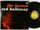 Red Holloway - The Burner LP - Prestige - PR 7299 Mono RVG