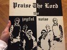 The Joyful Noise Praise The Lord Private Pressing Heavy Drum Break Funk Gospel