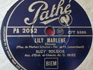 Disque 78 tours Suzy Solidor ...  Lily  Marlene  /  Dans un port