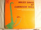 LP - MILES DAVIS-AT CARNEGIE HALL -MONO-6 EYE -PROMO  - JIMMY COBB AUTOGRAPH
