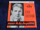 Eddie Cochran - Never To Be Forgotten 1962 UK EP LIBERTY