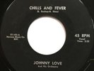 JOHNNY LOVE Chills and Fever MOD R&B SOUL POPCORN 45 Startime hear