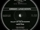 Origin Unknown ?– Valley Of The Shadows / Truly One (1998) 12
