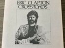 Eric Clapton CROSSROADS 6LP Box POLYDOR 1988 Compilation YARDBIRDS Mayall CREAM 