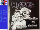 Misfits ‎– Die Die My Darling 12