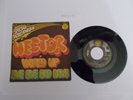 très rare 45 tours  Hector ?– Wired Up / Bye Bye  Original France DJM 17623 1974