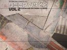 If Music Presents You Need This: A Journey Into Deep Jazz Vol 2